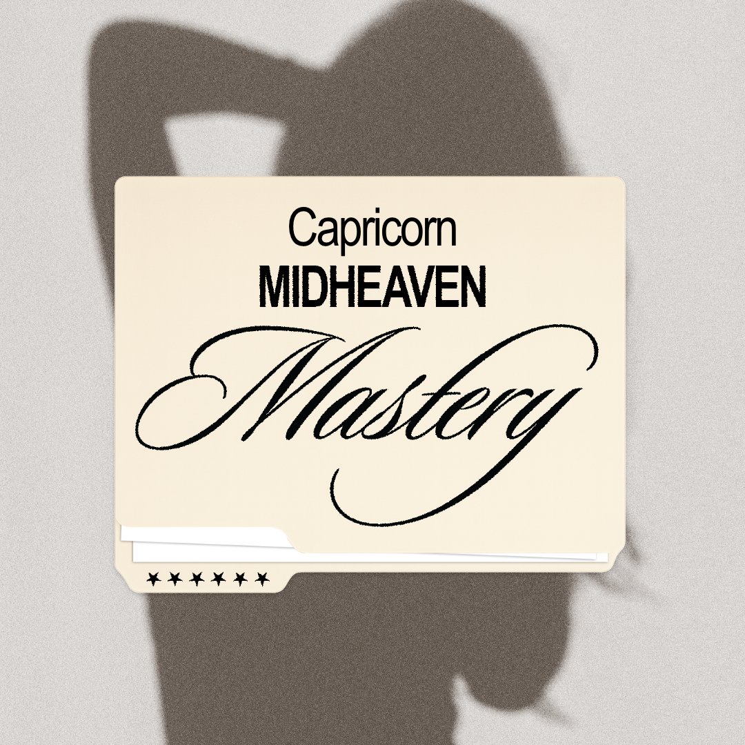 Capricorn Midheaven Mastery